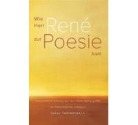 Wie Herr René Zur Poesie Kam (ebook)