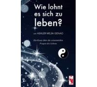 Wie Lohnt Es Sich Zu Leben? (ebook)
