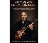 Wie man von der Musik lebt: Die realistische Methode, um dein Talent in konstante Einnahmen zu verwandeln