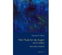 Wie Musik Für Die Augen Zum Lesen (ebook)