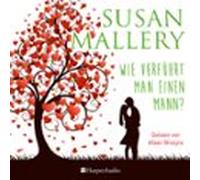 Wie Verführt Man Einen Mann? (ungekürzt) (audiolibro)