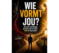 Wie vormt jou?: Wie heeft toestemming om jouw leven te sturen - YHWH of duisternis?