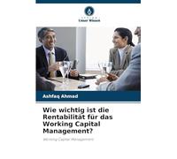 ¿Importancia de la rentabilidad en el Working Capital Management? – Working Capital Management