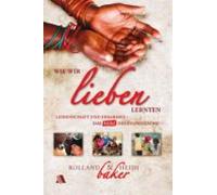 Wie Wir Lieben Lernten (ebook)