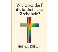 Wie woke darf die katholische Kirche sein?