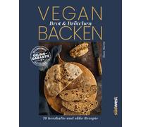 Wiebke Krabbe S Vegan Brot & Brötchen backen: 70 herzhafte und süße (Tapa dura)