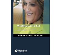 Wiebke's Life XII: Part XII of the diary of a trans woman (February to March 2024): 11