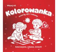 Więcej niż kolorowanka dla małych dzieci: Książeczka do kolorowania, rysowania, kreślenia i wycinania. Pomaga ćwiczyć sprawność manualną, koncentrację ... w podróży samochodem lub samolote