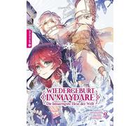 Wiedergeburt in Maydare - Die bösartigste Hexe der Welt 09: 9