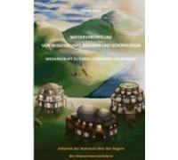 Wiedervereinigung Von Wissenschaft Religion Und Schöpfertum (ebook)