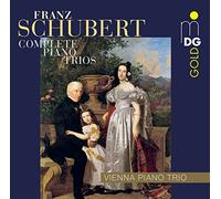 Wiener Klaviertrio - Schubert: Complete Piano Trios
