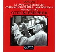 Wiener Symphoniker/Klemperer - Beethoven : Ouverture de Coriolan - Symphonie n° 3. Klemperer.