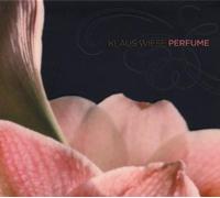 Wiese, Klaus - Perfume