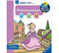 Wieso? Weshalb? Warum? aktiv-Heft: Prinzessinnen