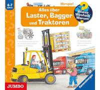 Wieso? Weshalb? Warum? - Alles Über Laster,Bagger und Traktoren