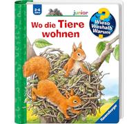 Wieso? Weshalb? Warum? junior, Band 46: Wo die Tiere wohnen