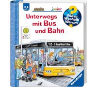 Wieso? Weshalb? Warum? junior, Band 63: Unterwegs mit Bus und Bahn