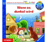 Wieso? Weshalb? Warum? - junior. Wenn es dunkel wird