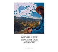Wieviel Erde Braucht Der Mensch? (ebook)