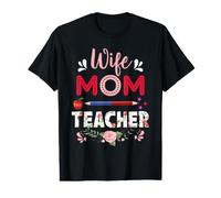 Wife Mom Teacher Flower Funny Teach School Teachers Camiseta gráfica económica