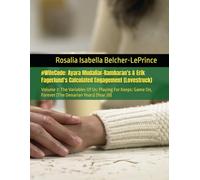#WifeCode: Ayara Mudaliar-Rambaran's & Erik Fagerlund's Calculated Engagement (Lovestruck): Volume 3: The Variables Of Us: Playing For Keeps: Game On, ... & Erik Björn Mudaliar-Rambaran-Fagerlund)