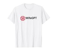 WifeGPT - My Wife Knows Everything Camiseta