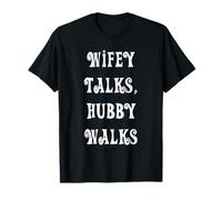 Wifey Habla, Marido Camina Camiseta