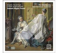 Wig Society Chamber Music Ens - Galant Night Fever
