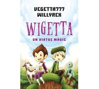 Wigetta: un viatge màgic (--- (Fuera de colección))