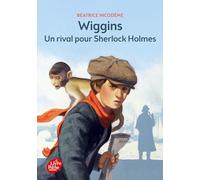 Wiggins, un rival pour Sherlock Holmes