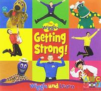 Wiggles, the - Wiggle & Learn: Getting Strong