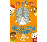 Wigglesbottom Primary. 5: The Classroom Cat