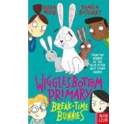 Wigglesbottom Primary: Break-time Bunnies