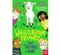 Wigglesbottom Primary: The Talking Lamb