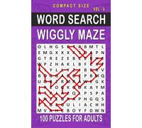 Wiggly Maze Word Search: 100 Puzzles for Adults, Compact and Travel Size 5 x 8 Inches | Volume 3 | (Compact Wiggly Maze Search)