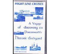 Wight Line Cruises Video- A Voyage of Discovery to Portsmouth's Historic Dockyard VHS Video
