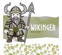 Wikinger Ausmalbuch, Malbuch mit Wikingermotiven
