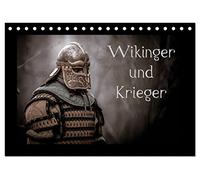 Wikinger und Krieger (Tischkalender 2026 DIN A5 quer), CALVENDO Monatskalender: Krieger aus der Wikingerzeit