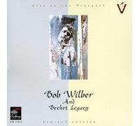 Wilber Bob & Bechet Legacy - Live At The Vineyard Theatre
