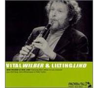 Wilber, Bob - Vital Wilber & Lilting Li