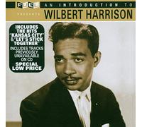 Wilbert Harrison - An Introduction to Wilbert...