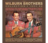 Wilburn Brothers, the - The Wilburn Brothers Collection 1954-62