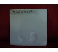 Wilco - I'm a Wheel [Vinilo]