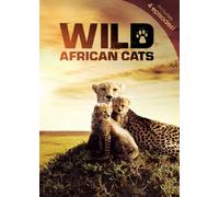 Wild African Cats [Reino Unido] [DVD]