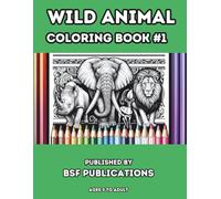 WILD ANIMAL COLORING BOOK #1