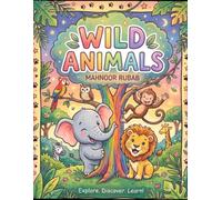 Wild Animals: A Coloring Adventure! Simple & Fun Animal Coloring Book for Toddlers & Kids Ages 3-7 Cute Jungle & Safari Friends to Color for Preschoolers