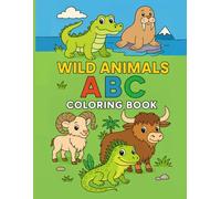 Wild Animals ABC Coloring Book: A fun and educational coloring book to help kids ages 3-6 learn the alphabet with adorable wild animals, from A to Z, ... and lowercase letters. Gift for toddlers.