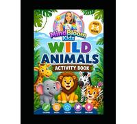 Wild Animals Activity Book for Kids Ages 3-6: Fun Learning Activities for Preschool & Special Needs Kİds