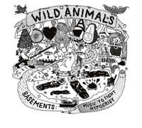 Wild Animals – Basements: Music To Fight Hypocrisy – CD – Importación USA