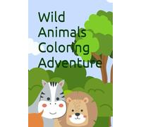 Wild Animals Coloring Adventure